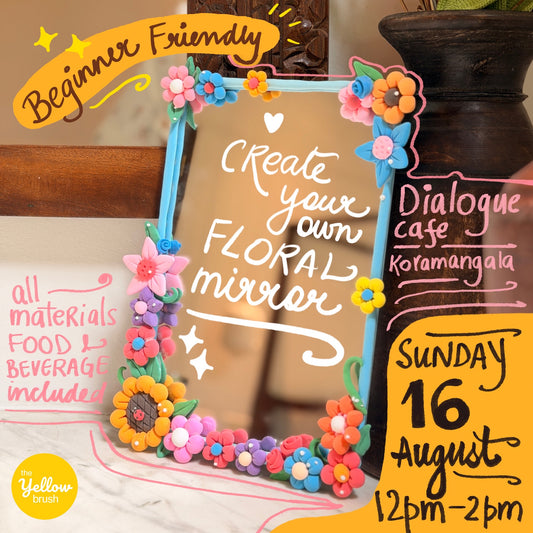 Bloom & Mirror - Offline Clay workshop 🪞 🌼