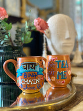 Load image into Gallery viewer, Chai-hood tea cup
