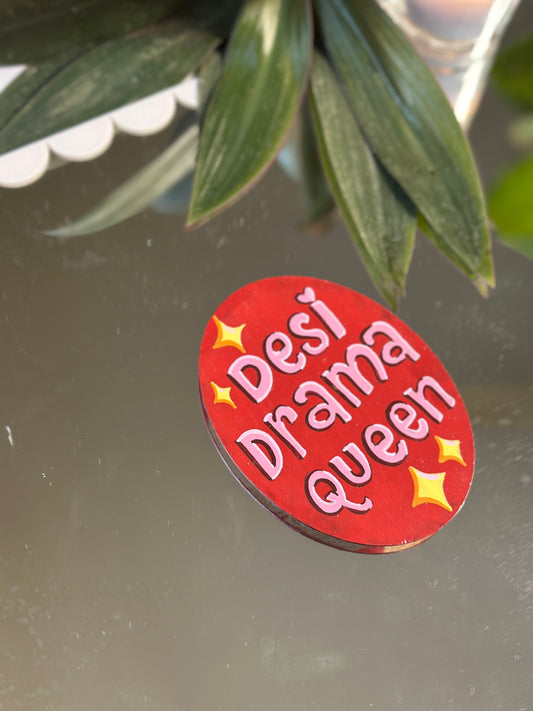 Desi Drama Queen - Magnet
