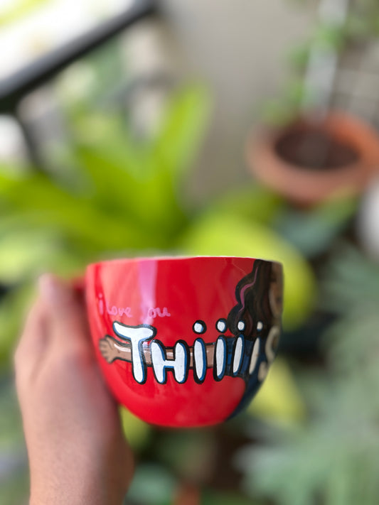 I Love You Thiiis Much - Coffee Mug