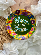 Load image into Gallery viewer, Bloom with grace - wall plate
